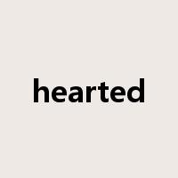 hearted是什么意思