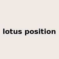 lotus position是什么意思