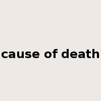 cause of death是什么意思
