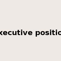 executive position是什么意思