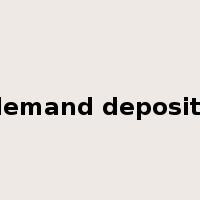 demand deposits是什么意思