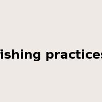 fishing practices是什么意思