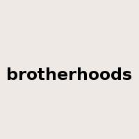 brotherhoods是什么意思