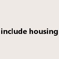 include housing是什么意思