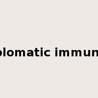 diplomatic immunity是什么意思