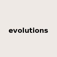 evolutions是什么意思