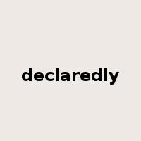 declaredly是什么意思