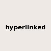 hyperlinked是什么意思