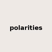 polarities是什么意思