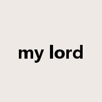 my lord是什么意思