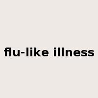 flu-like illness是什么意思
