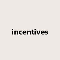 incentives是什么意思