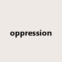 oppression是什么意思