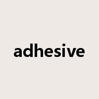 adhesive是什么意思