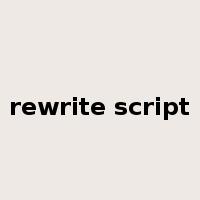 rewrite script是什么意思