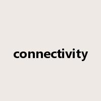 connectivity是什么意思