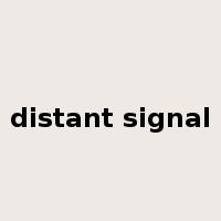 distant signal是什么意思