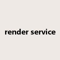 render service是什么意思
