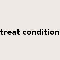 treat condition是什么意思
