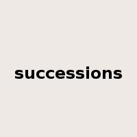 successions是什么意思
