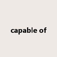 capable of是什么意思