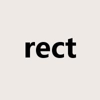 rect是什么意思