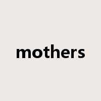 mothers是什么意思