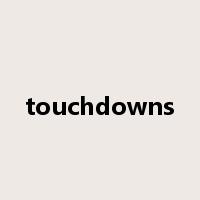 touchdowns是什么意思