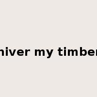 shiver my timbers是什么意思