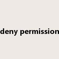 deny permission是什么意思
