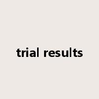 trial results是什么意思