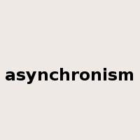 asynchronism是什么意思