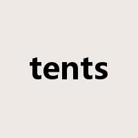 tents是什么意思