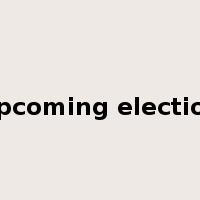 upcoming election是什么意思
