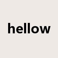 hellow是什么意思
