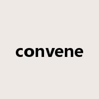 convene是什么意思