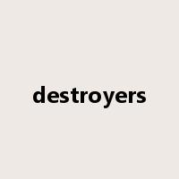 destroyers是什么意思