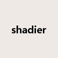shadier是什么意思