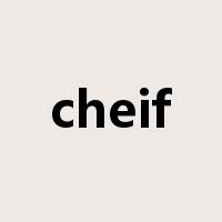 cheif是什么意思