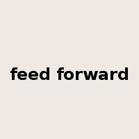 feed forward是什么意思