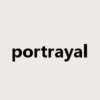 portrayal是什么意思