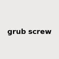 grub screw是什么意思
