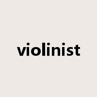 violinist是什么意思