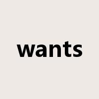 wants是什么意思