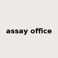 assay office是什么意思