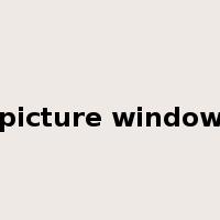 picture window是什么意思