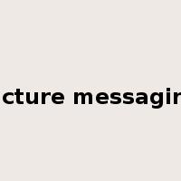 picture messaging是什么意思