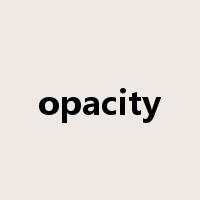 opacity是什么意思
