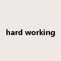 hard working是什么意思