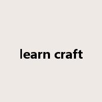 learn craft是什么意思